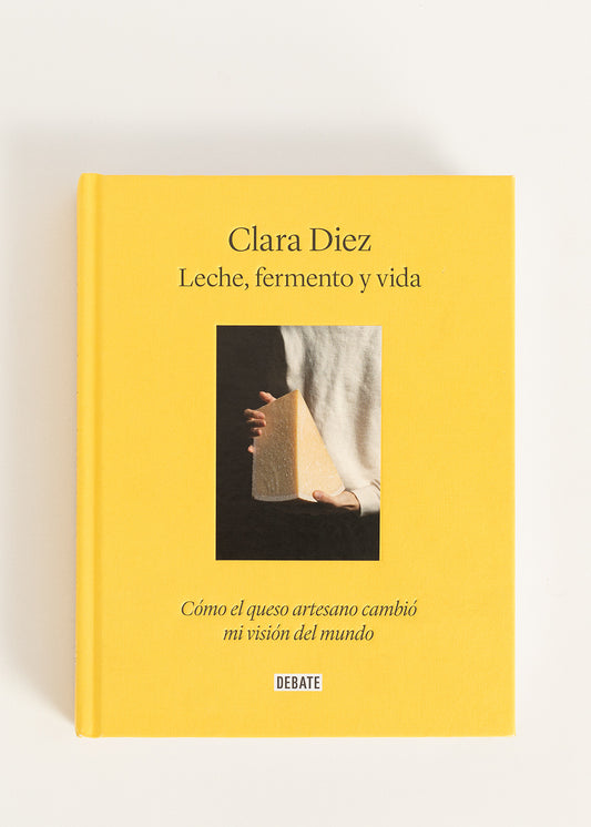 Libro Leche, fermento y vida - Clara Diez